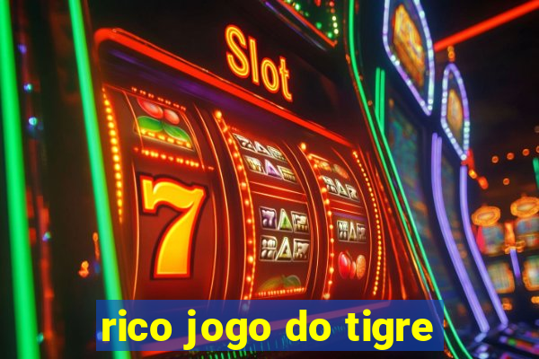 rico jogo do tigre